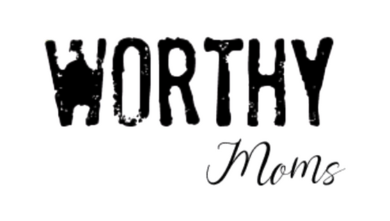 💡 Worthy Moms: Moms Who Inspire Us 💡